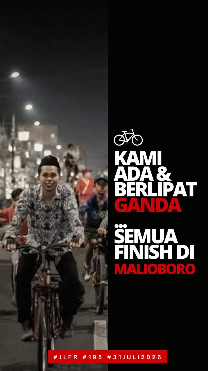 #JLFR Juli 2026 - Semua Finishi di Malioboro - Kami Ada dan Berlipat Ganda